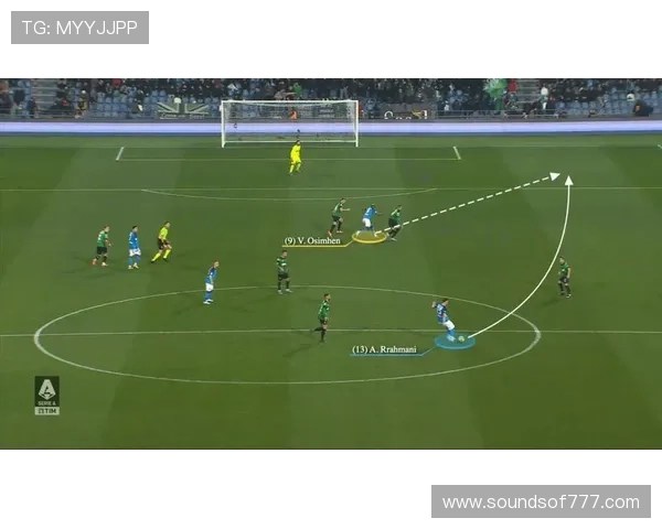 奥斯梅恩战术定位解析：单箭头体系中的核心终结点作用