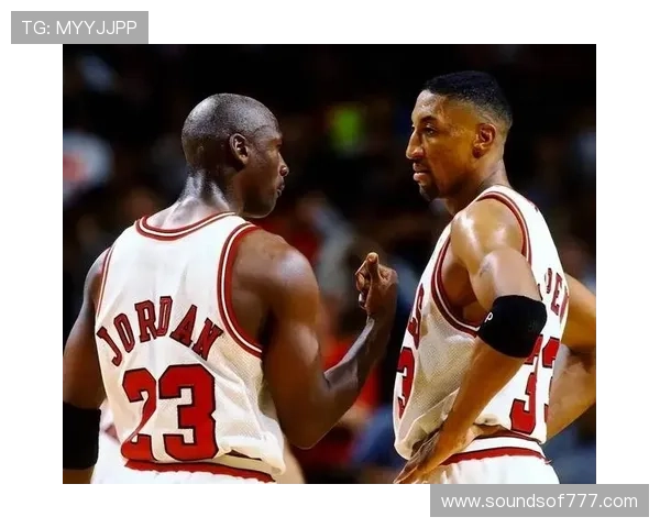 无球切入提升团队效率 皮蓬与乔丹角色对比